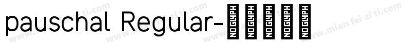 pauschal Regular字体转换